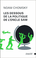 Dessous de la politique de l'Oncle Sam